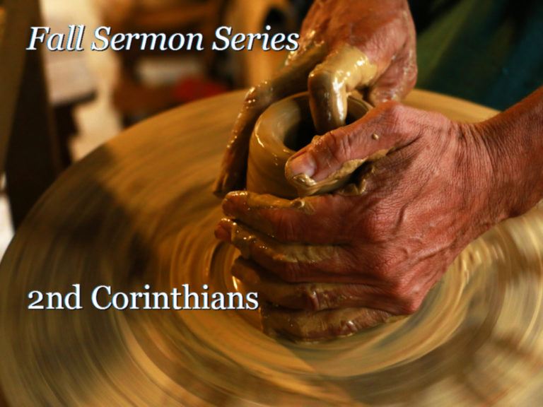 New Sermon Series – 2nd Corinthians